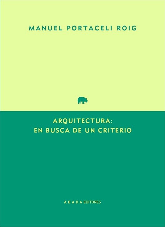 Portada del libro: Arquitectura: en busca de un criterio