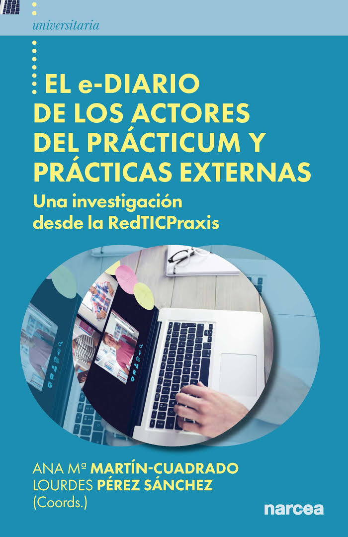 Portada del libro: El e-diario de los actores del prácticum y las prácticas externas. Una investigación desde la RedTICPraxis