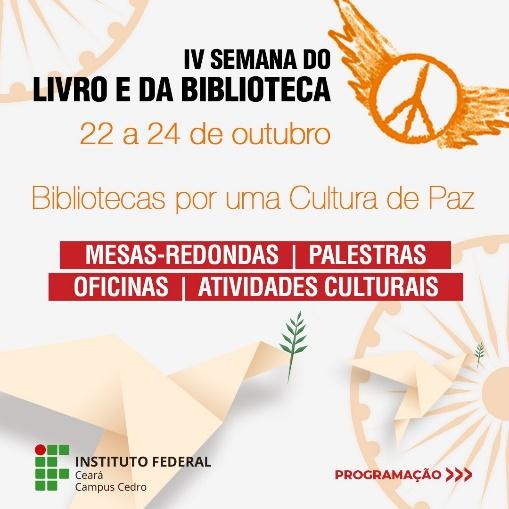 Se ve el cartel de la IV Semana do Livro e da Biblioteca. Se ve como una paloma con el signo de la paz como si fuese su cuerpo. Aparece información sobre el contenido de la Semana y los eventos que se realizaron