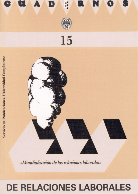 					View Vol. 15 (1999): Monográfico: Mundialización de las Relaciones Laborales
				