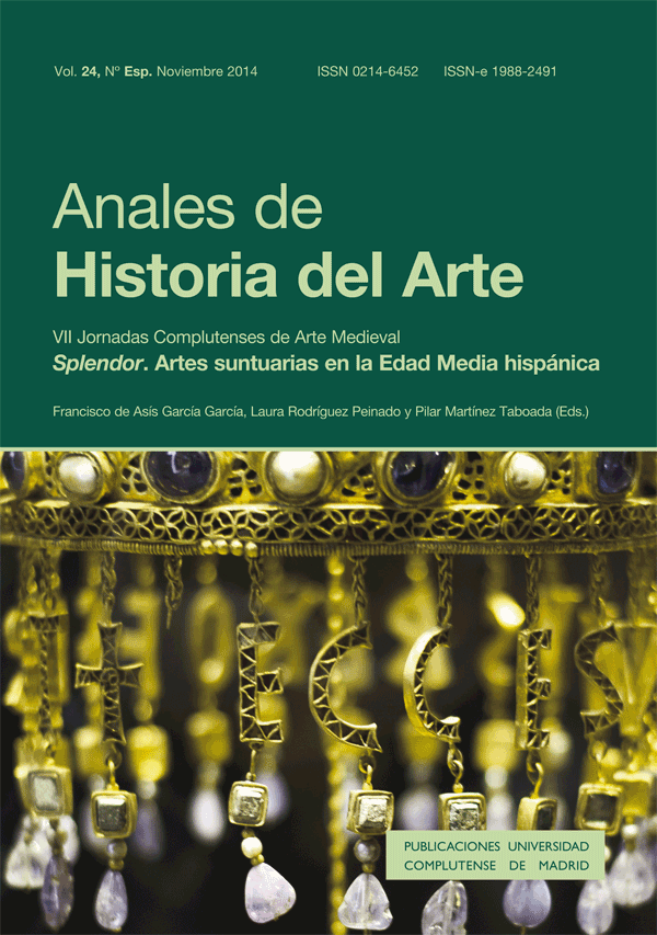 Cubierta de Anales de Historia del Arte 2014: VII Jornadas Complutenses de Arte Medieval. "Splendor". Artes suntuarias en la Edad Media hispánica