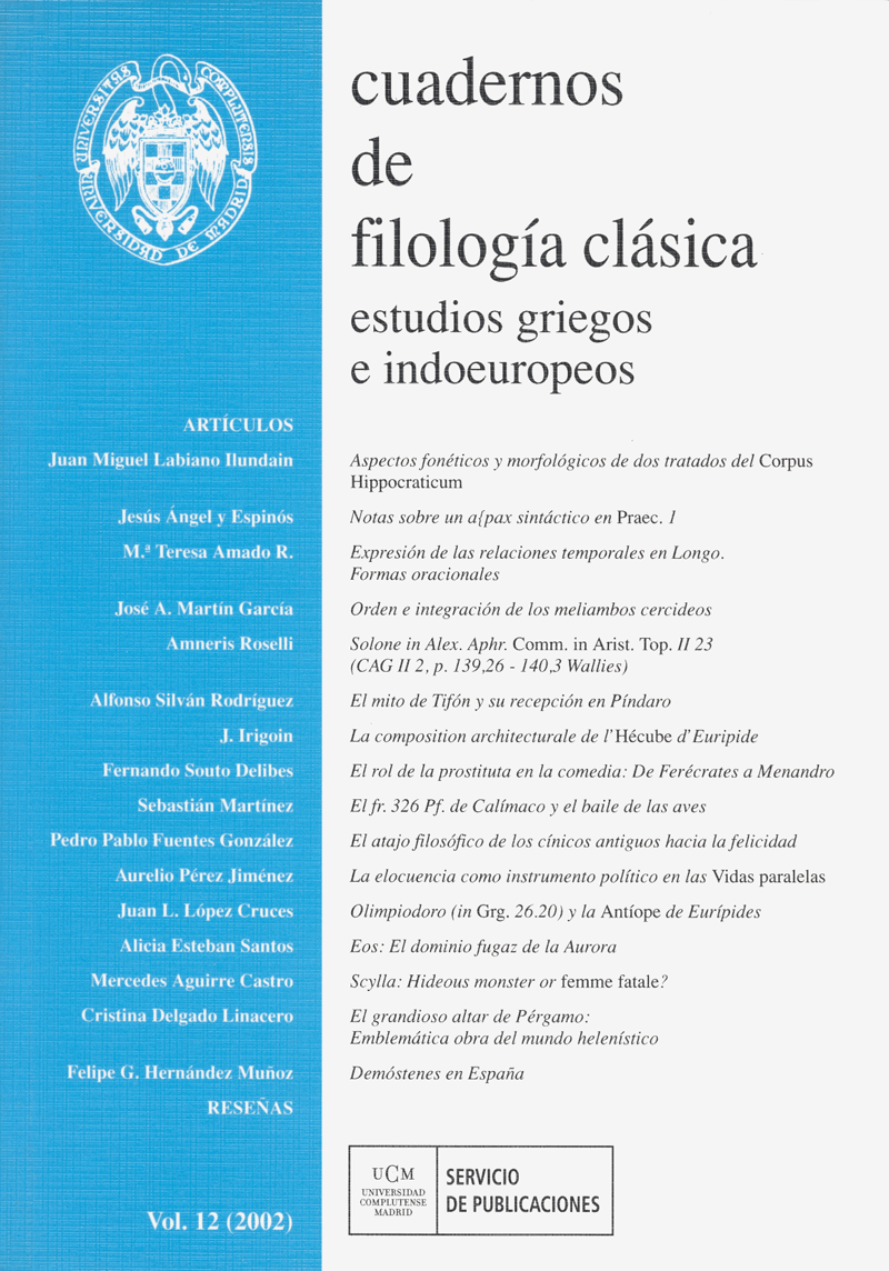 Cuadernos de Filología Clásica. Estudios griegos e indoeuropeos Vol. 12 (2012)