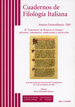 					View No. Extra (2005): El canzoniere de Petrarca en Europa: ediciones, comentarios, traducciones y proyección
				