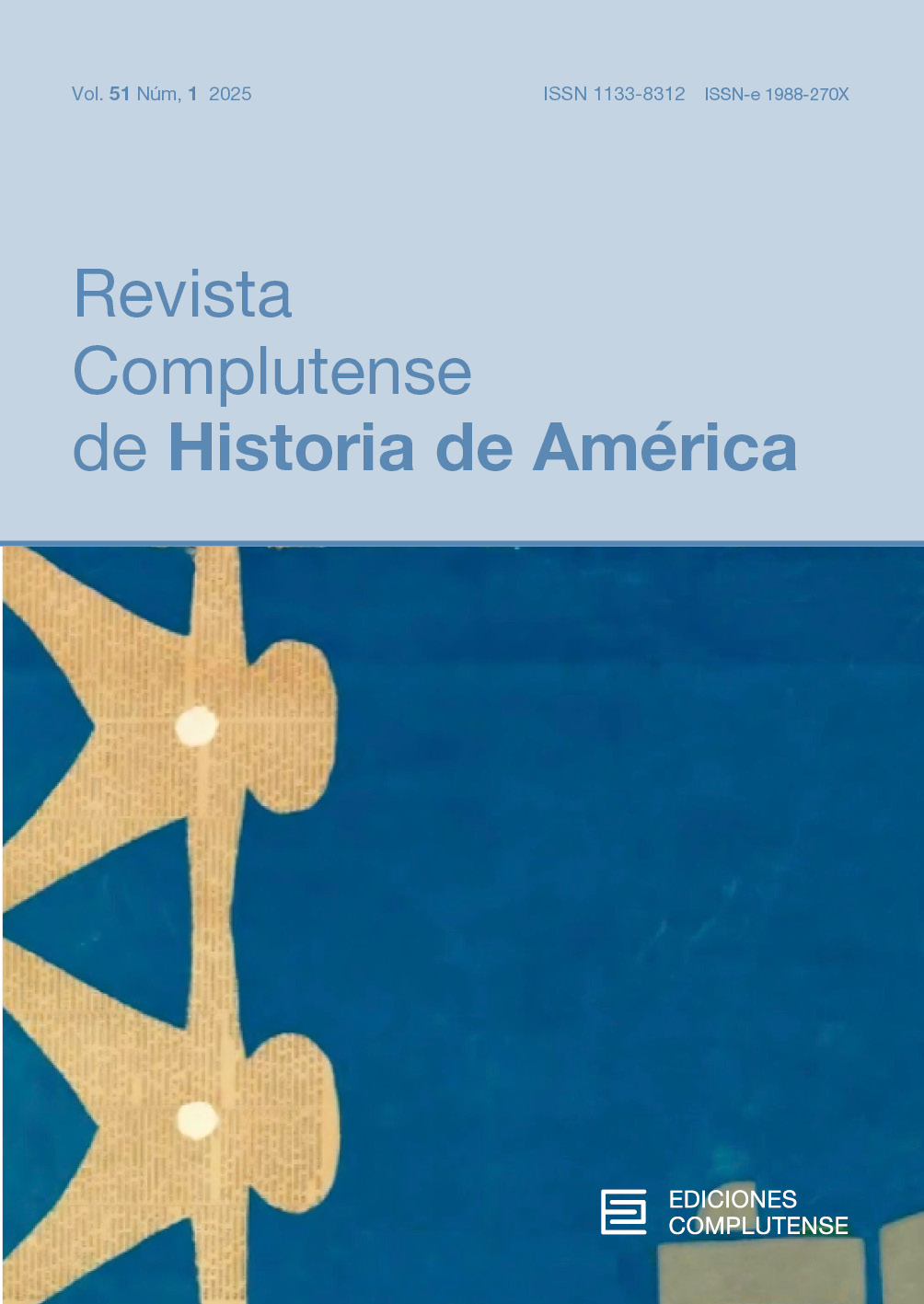 Cubierta revista Complutense de Historia de América 51 (1) 2025
