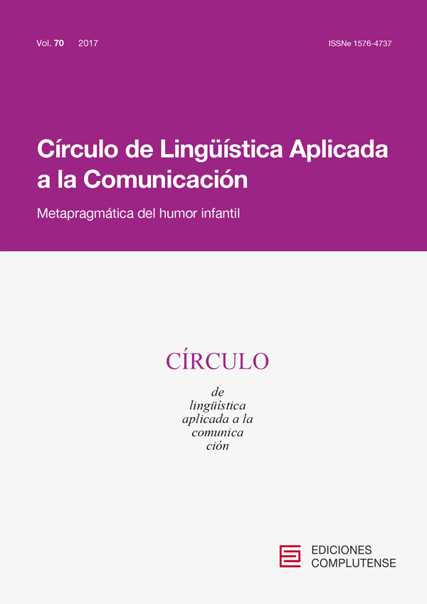 Cubierta de Círculo de Lingüística Aplicada a la Comunicación Vol 70 (2017): Metapragmática del humor infantil