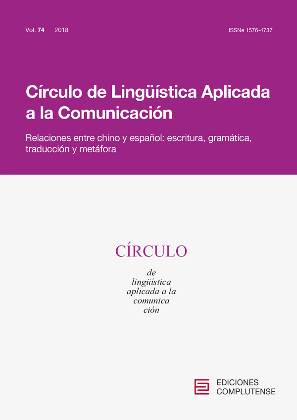 Cubierta de Círculo de Lingüística Aplicada a la Comunicación Vol 74 (2018): Relaciones entre chino y español: escritura, gramática, traducción y metáfora