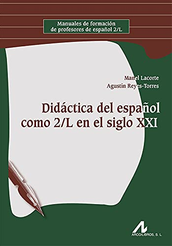 Cubierta libro Didáctica del español como L2 en el siglo XXI
